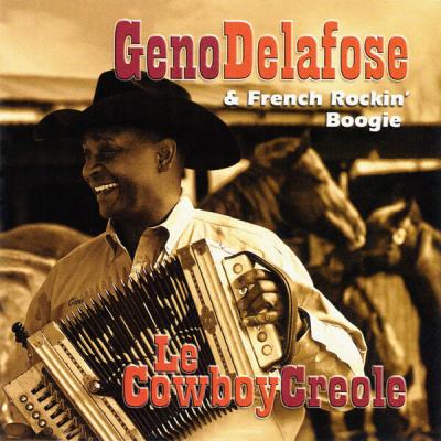 Geno Delafose - Le Cowboy Creole (2007) [FLAC 16B-44.1kHz]