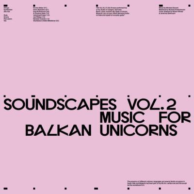 Gianni Brezzo - Soundscapes Vol.2 - Music for Balkan Unicorns (2025) [FLAC 24B-48kHz]