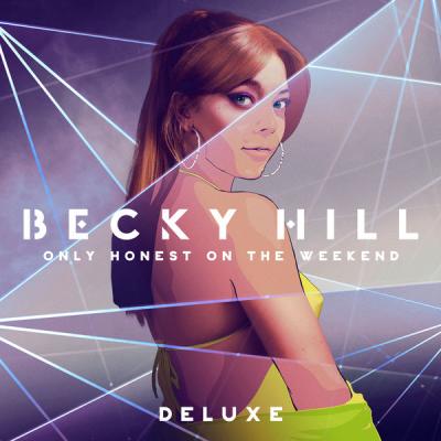 Becky Hill - Only Honest On The Weekend (Deluxe) (2022) [FLAC 24B-44.1kHz]