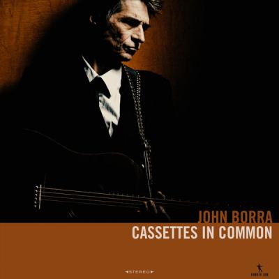 John Borra - Cassettes in Common (2022) [FLAC 16B-44.1kHz]