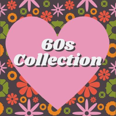 Various Artists - 60s Collection (2025) [FLAC 16B-44.1kHz]