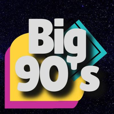 Various Artists - Big 90's (2025) [FLAC 16B-44.1kHz]