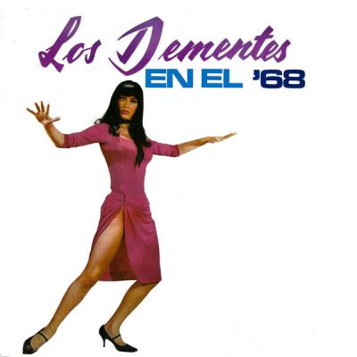 Los Dementes - En el '68 (1968) [FLAC 16B-44.1kHz]