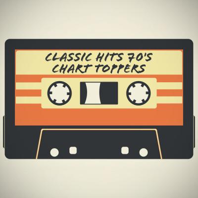Various Artists - Classic Hits 70's Chart Toppers (2025) [FLAC 16B-44.1kHz]