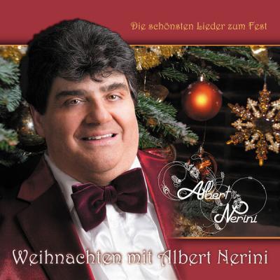 Albert Nerini - Die schönsten Lieder zum Fest - Weihnachten mit Albert Nerini (2025) [FLAC 16B-44...