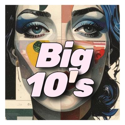 Various Artists - Big 10's (2025) [FLAC 16B-44.1kHz]