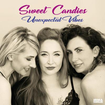 Sweet Candies - Unexpected Vibes (2025) [FLAC 24B-48kHz]