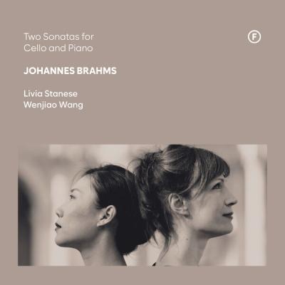 Livia Stanese - Brahms Two Sonatas for Cello and Piano (2025) [FLAC 24B-96kHz]