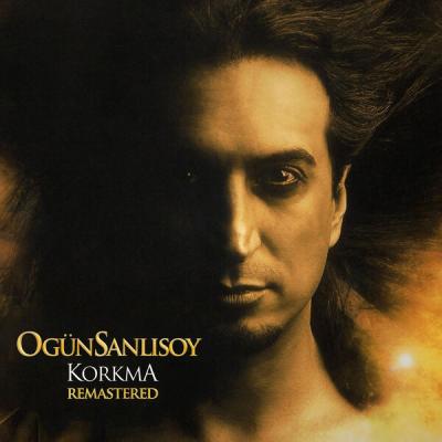 Ogün Sanlisoy - Korkma Remastered (2025) [FLAC 24B-44.1kHz]