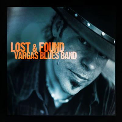 Vargas Blues Band - Lost & Found (DMD album) (2007) [FLAC 16B-44.1kHz]