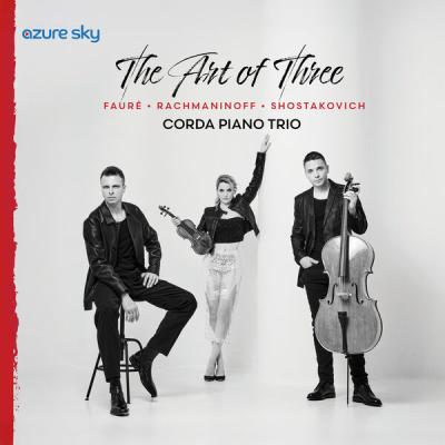 Corda Piano Trio - The Art of Three (Fauré, Rachmaninoff, Shostakovich) (2025) [FLAC 24B-96kHz]