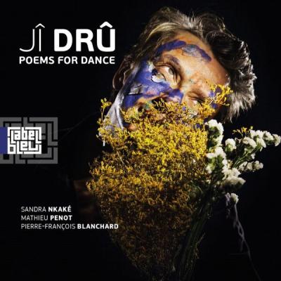 Ji Dru - Poems for Dance (2025) [FLAC 16B-44.1kHz]