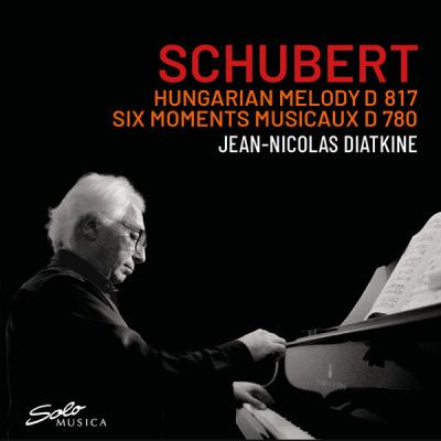Jean-Nicolas Diatkine - Schubert Hungarian Melody, D. 817 & Moments musicaux, Op. 94, D. 780 (202...