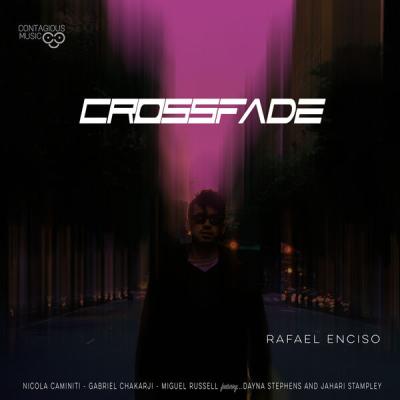 Rafael Enciso - Crossfade (2025) [FLAC 24B-96kHz]