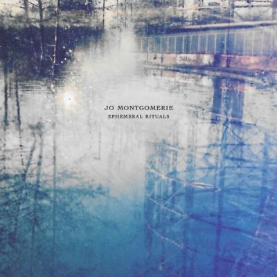 Jo Montgomerie - Ephemeral Rituals (2025) [FLAC 24B-48kHz]