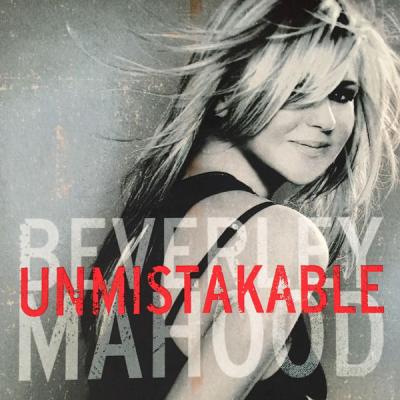 Beverley Mahood - Unmistakable (2016) [FLAC 16B-44.1kHz]
