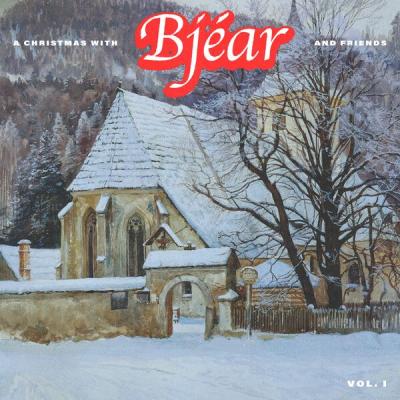 Bjéar - A Christmas with Bjéar and Friends Vol.1 (2022) [FLAC 24B-44.1kHz]