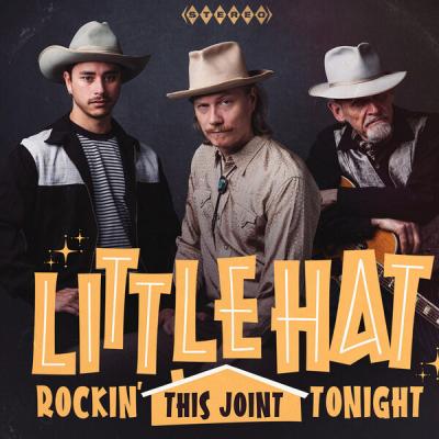 Little Hat - Rockin' This Joint Tonight (2025) [FLAC 24B-48kHz]