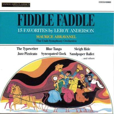 Maurice Abravanel - Leroy Anderson Fiddle Faddle (1967) [FLAC 16B-44.1kHz]