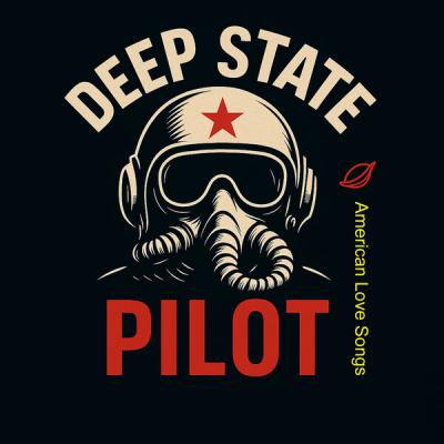 Deep State Pilot - American Love Songs (2025) [FLAC 24B-44.1kHz]