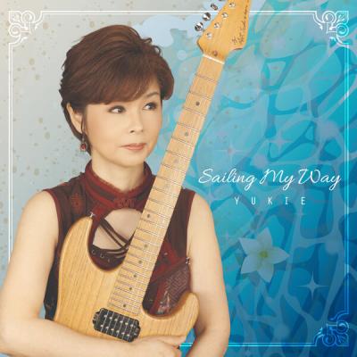 Yukie - Sailing My Way (2025) [FLAC 24B-48kHz]
