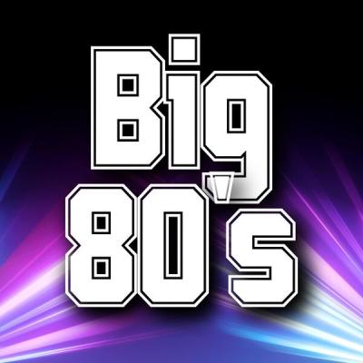 Various Artists - Big 80's (2025) [FLAC 16B-44.1kHz]