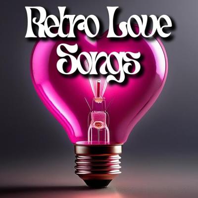 Various Artists - Retro Love Songs (2025) [FLAC 16B-44.1kHz]