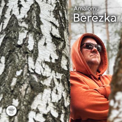 Amalomu - Berezka (2025) [FLAC 16B-44.1kHz]