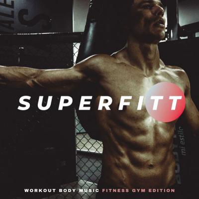 Various Artists - Superfitt Work out Body Music (2025) [FLAC 24B-44.1kHz]