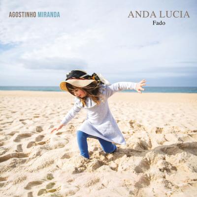 Agostinho Miranda - Anda Lucia (2025) [FLAC 24B-48kHz]