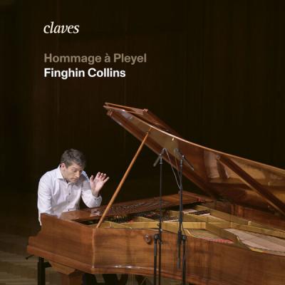Finghin Collins - Hommage à Pleyel (2025) [FLAC 24B-96kHz]