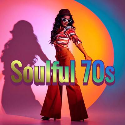 Various Artists - Soulful 70s (2025) [FLAC 16B-44.1kHz]