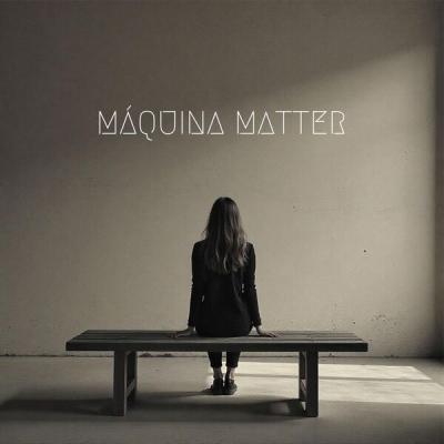 Máquina Matter - MM (2025) [FLAC 16B-44.1kHz]