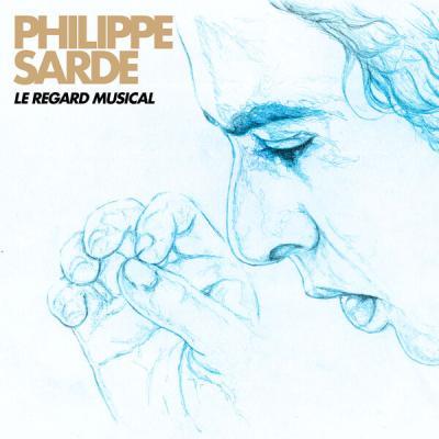 Philippe Sarde - Le regard musical (2025) [FLAC 24B-44.1kHz]