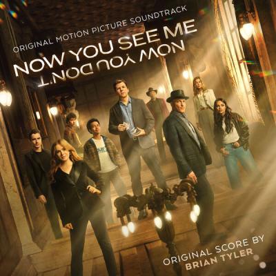 Brian Tyler - Now You See Me, Now You Don't (Original Motion Picture Soundtrack) (2025) [FLAC 24B...