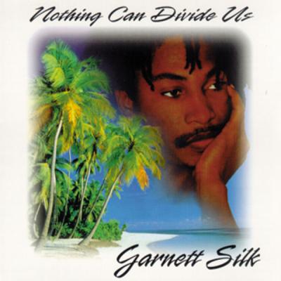 Garnett Silk - Nothing Can Divide Us (1995) [FLAC 16B-44.1kHz]