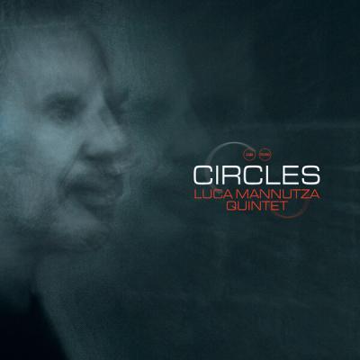 Luca Mannutza - Circles (2025) [FLAC 24B-96kHz]