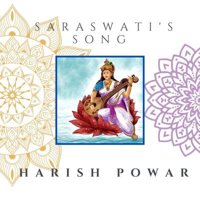 Harish Powar - Saraswati's Song (2025) [FLAC 16B-44.1kHz]