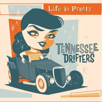 Tennessee Drifters - Life Is Pretty (2025) [FLAC 24B-48kHz]