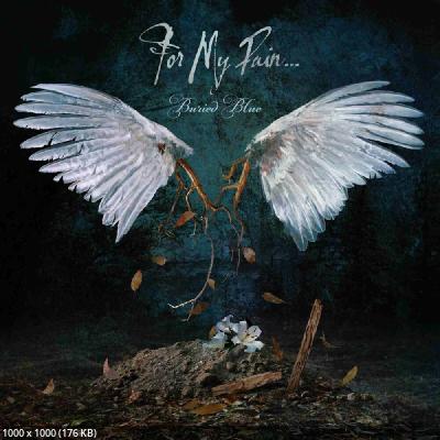 For My Pain… - Buried Blue (2026)