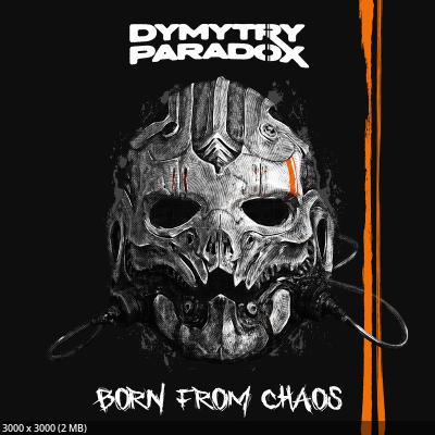 Dymytry Paradox - Born from Chaos (2026)