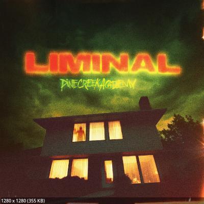 Pine Creek Academy - Liminal (EP) (2026)